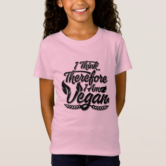 Jag Tänka, därför är jag Vegan T Shirt (Framsida)