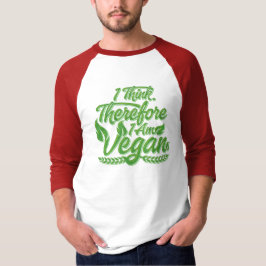 Jag Tänka, därför är jag Vegan T Shirt
