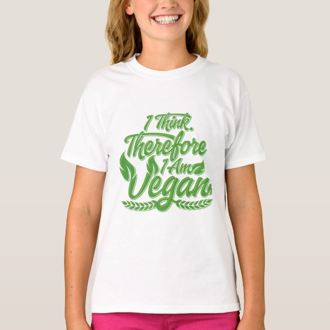 Jag Tänka, därför är jag Vegan T Shirt (Framsida)