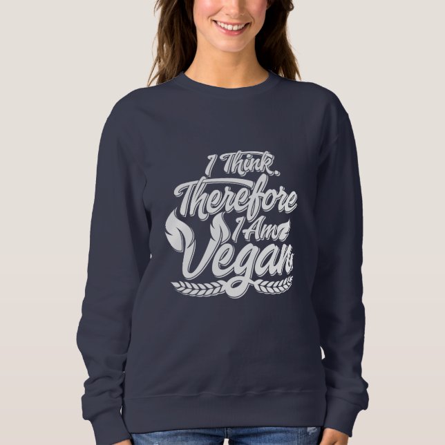 Jag Tänka, därför är jag Vegan T Shirt (Framsida)