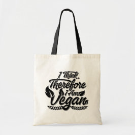 Jag Tänka, därför är jag Vegan Tygkasse