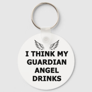 Jag Tänka mina Guardian Angel Drinks Nyckelring