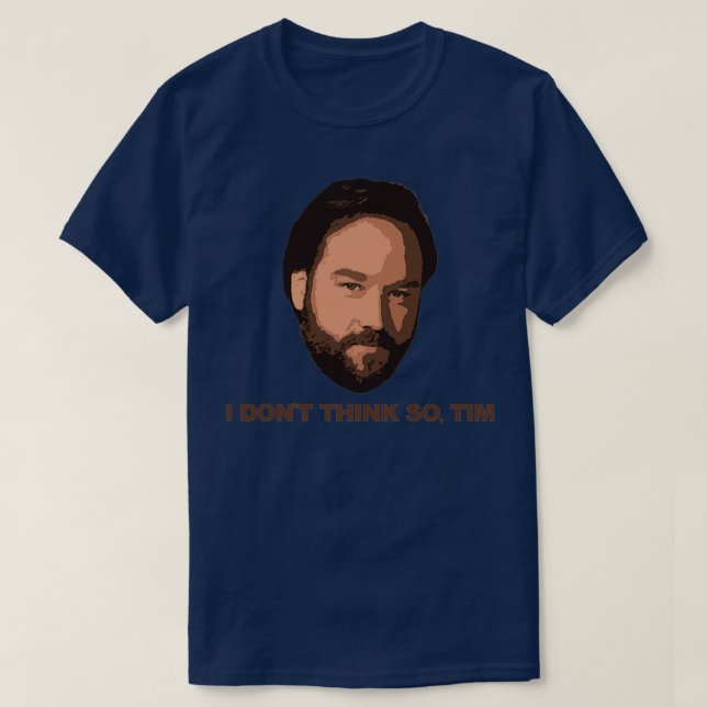 Jag Tänka So Tim T Shirt (Design framsida)