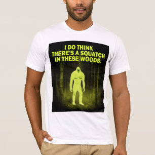 Jag tänker att det finns en squatch i dessa trän tröja