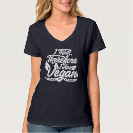 Jag Tänker, Därför Är Jag Vegan T Shirt