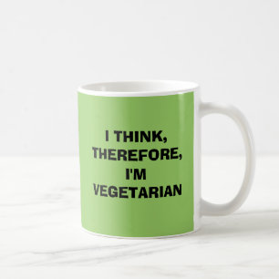 JAG TÄNKER, DÄRFÖR, I-förmiddagVEGETARIAN Kaffemugg
