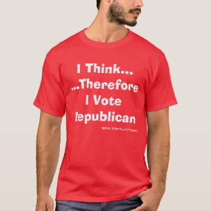 Jag tänker…, … Därför röstar jag republika T-shirt