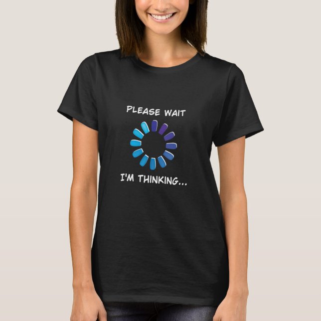 Jag Tänker Datorprogrammerare T-Shirt (Framsida)
