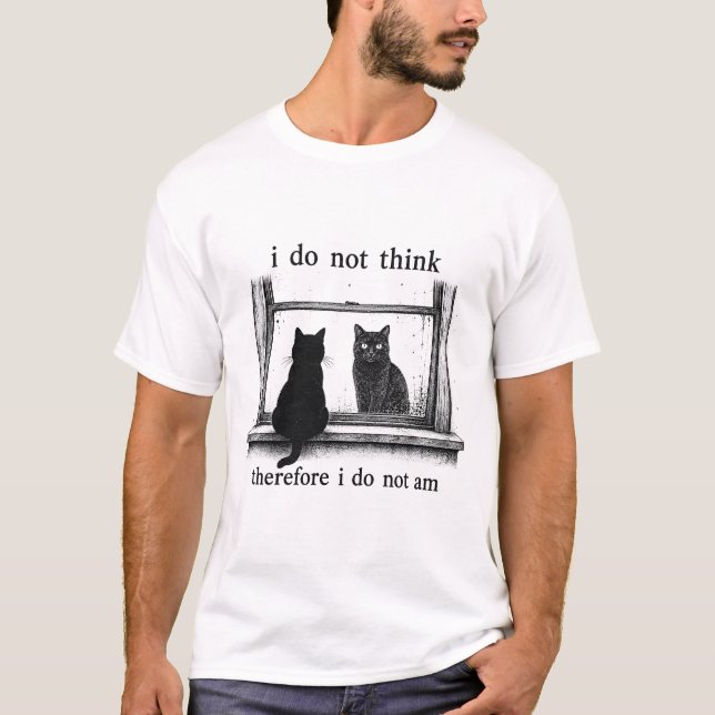 Jag tänker inte därför är jag inte t shirt (Framsida)