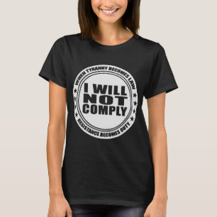 Jag tänker inte komprimera #USAPatriotGraphics © T Shirt