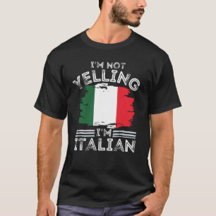 Jag tänker inte säga att jag är italienare. t shirt