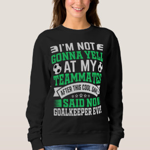 Jag tänker inte Yell Soccer Football Gra T Shirt