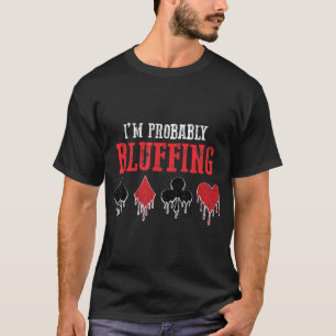 Jag tänker nog spela kortspel t shirt