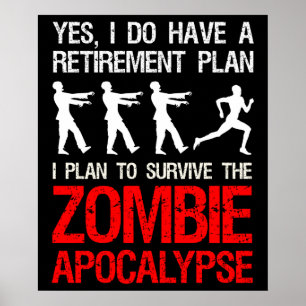 Jag tänker Överleva Zombie Apocalypse Poster