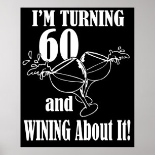Jag tänker på 60 och vill ha det poster