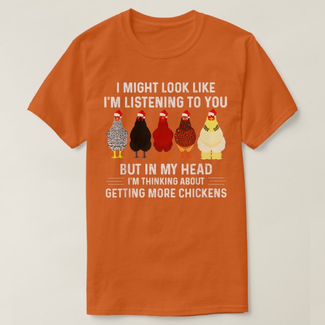 Jag tänker på att få fler chickens Christma T Shirt (Design framsida)
