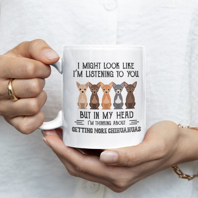 Jag tänker på att få fler chihuahuas kaffemugg (Skapare uppladdad)