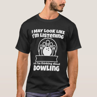Jag tänker på Bowling Funny Bowling Long Slee T Shirt
