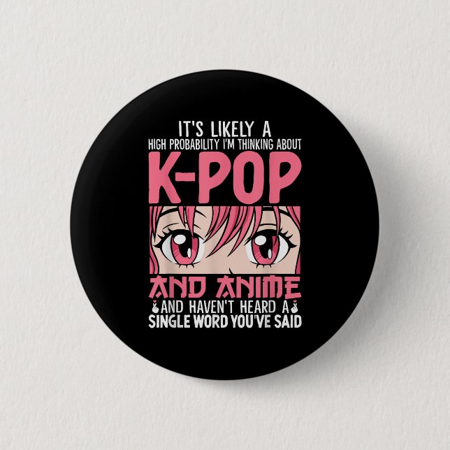 Jag tänker på Kpop Funny Anime Otaku Kpop Musi Knapp (Framsida)