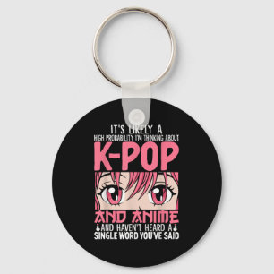 Jag tänker på Kpop Funny Anime Otaku Kpop Musi Nyckelring