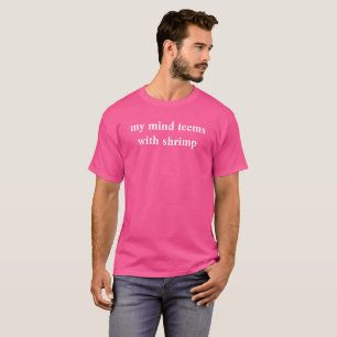 Jag tänker på räkor t shirt
