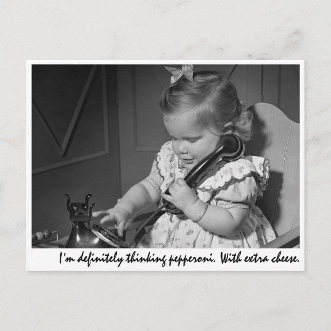 "Jag tänker visst på pepperoni. Med extra che Vykort (Framsida)