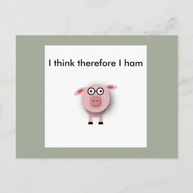 Jag tänkor därför att jag skinkvisitkort vykort (Framsida)