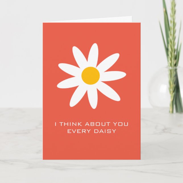 Jag Tänkor om dig varje Daisy Kärlek Valentine Kort (Framsida)