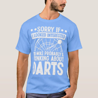 Jag tänkte nog på Darts T Shirt