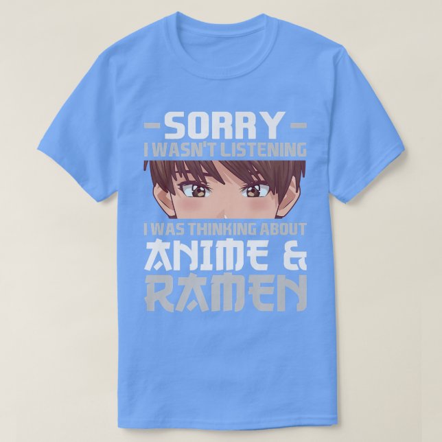Jag tänkte på Anime & Ramen Anime2840 T Shirt (Design framsida)