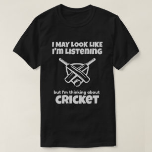 Jag tänkte på Cricket Sport Boll Game T Shirt