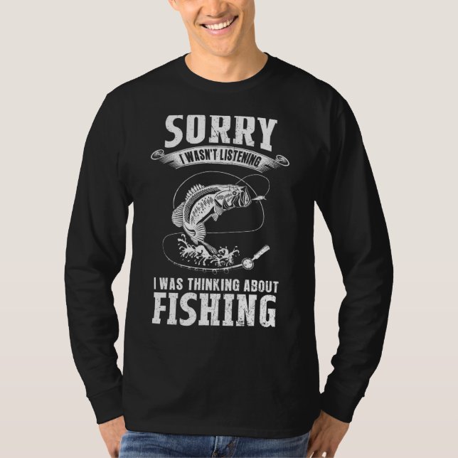 Jag tänkte på fiske och fiskare t shirt (Framsida)