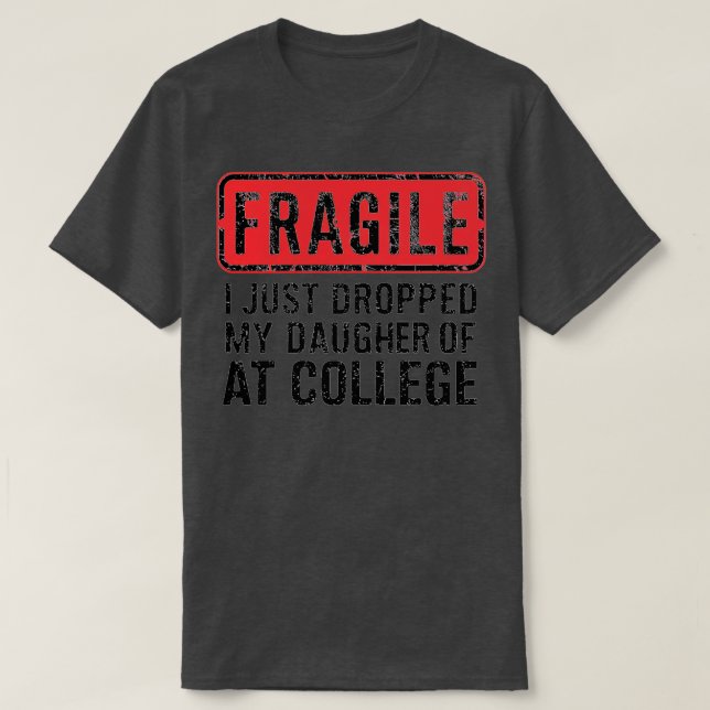 Jag tappade bort min dotter från college t shirt (Design framsida)