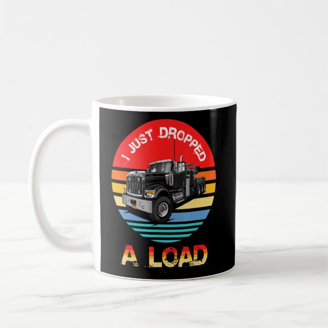 Jag tappade just en lastbil kaffemugg (Vänster)
