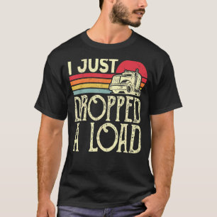 Jag tappade just en lastbil Vintage Far Lastbil T Shirt