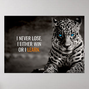 Jag tappar aldrig Poster av den motiverade citatet
