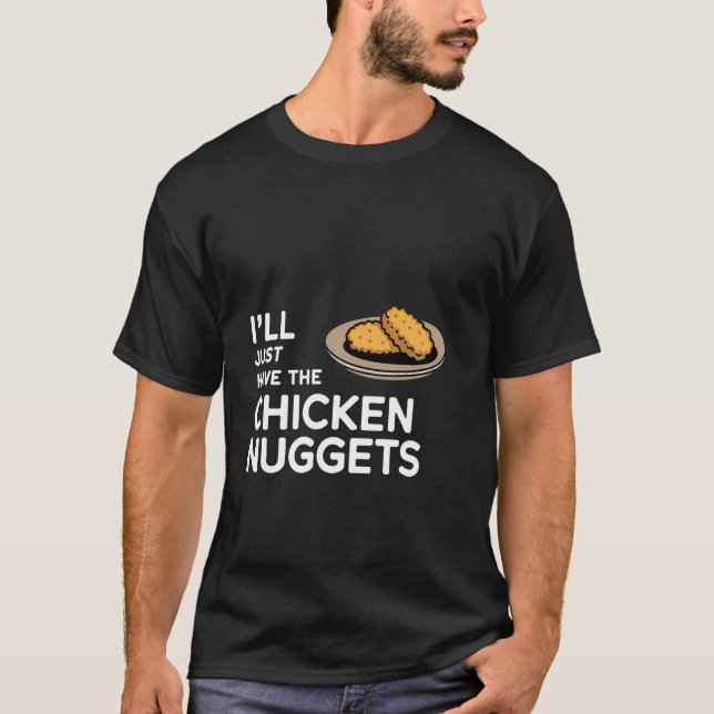 Jag Tar Bara Kycklingnuggets Cravings Comfor T Shirt (Framsida)