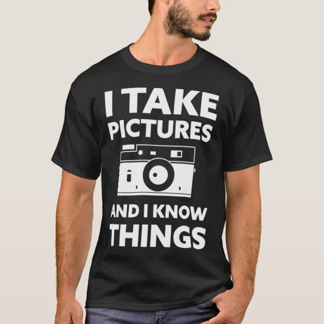 Jag tar Bilder och jag känner Sak fotot T Shirt (Framsida)