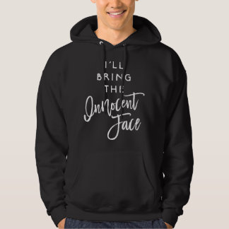 Jag tar den oskyldiga ansiktskjorteln Rolig festsä Hoodie