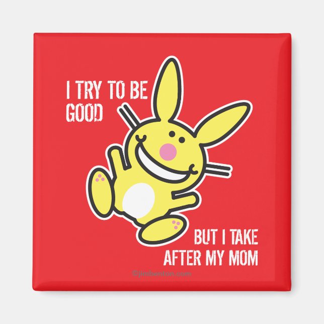 Jag tar efter min Mamma Magnet (Framsidan)