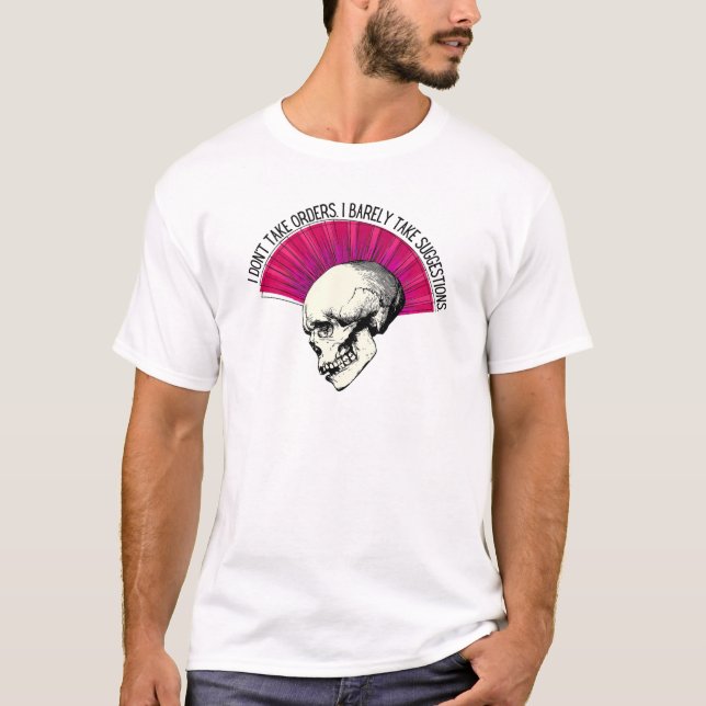 Jag tar inte beställningar, skräppost T-Shirt (Framsida)