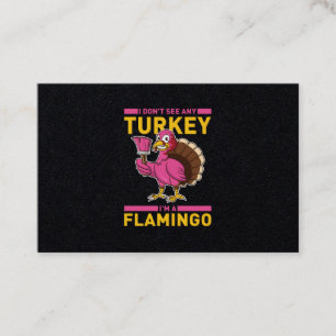 Jag tar inte emot Turkiet jag är en Flamingo-Than Visitkort