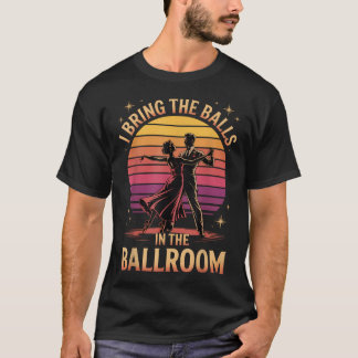 Jag tar med bollarna i t shirt
