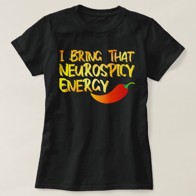 Jag tar med Coolan Neurospicy Energy ADH T Shirt (Design framsida)