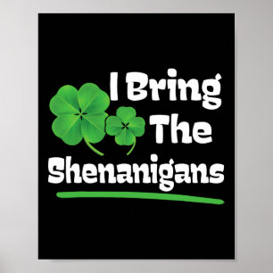Jag tar med mig Shenanigans St patricks day Poster