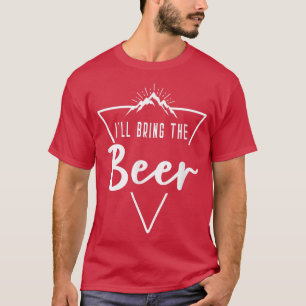 Jag tar med ölen - Stuga Camp Brudtärna Brud B T Shirt