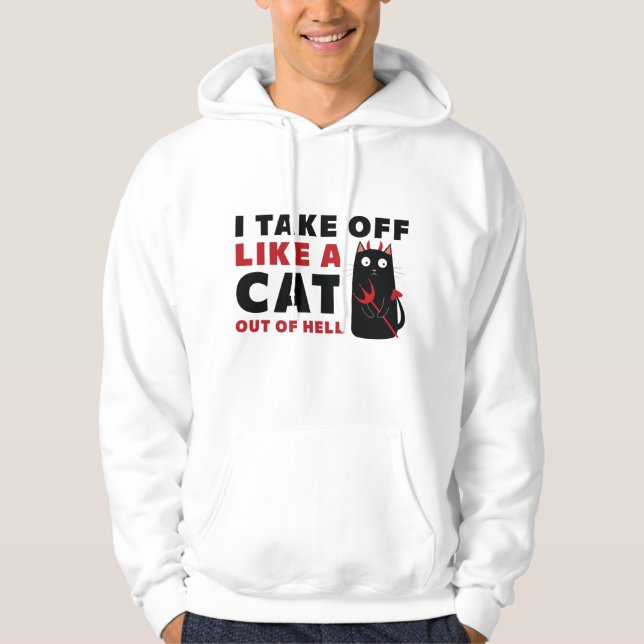 Jag tar mig som en katt ut ur helvetet hoodie (Framsida)