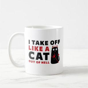 Jag tar mig som en katt ut ur helvetet kaffemugg