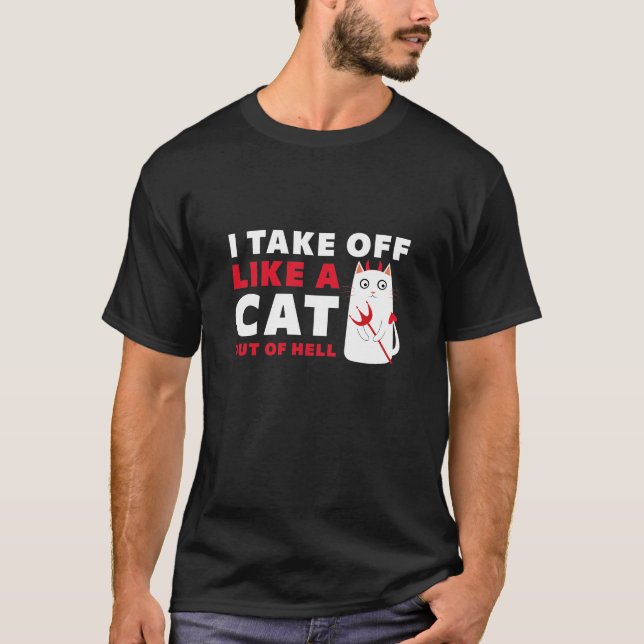 Jag tar mig som en katt ut ur helvetet t shirt (Framsida)