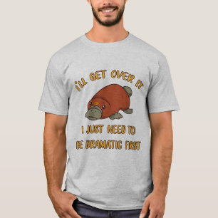 Jag tar över det där Platypus T Shirt